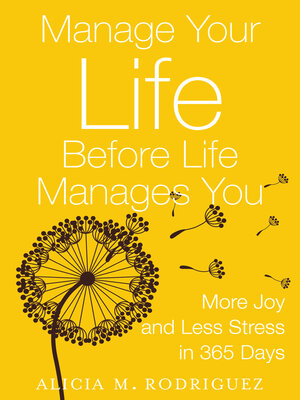 cover image of Manage Your Life Before Life Manages You